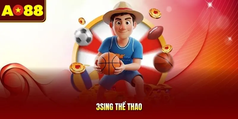 3Sing Thể Thao AO88 - Sảnh Cá Bóng Đá Uy Tín Số 1 Châu Á