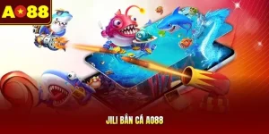JILI Bắn Cá AO88 - Không Gian Săn Thưởng Đỉnh Cao Năm 2026