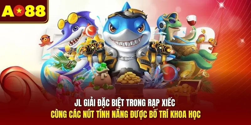 Giao diện sảnh bắn cá JL Giải Đặc Biệt Trong Rạp Xiếc