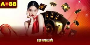 R88 Game Bài| Mở Ra Cơ Hội Sinh Lời Khổng Lồ Top 1 Thị Trường